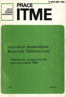 Inżynieria Materiałowa - Materiały Elektroniczne. Seminarium organizowane pod patronatem KBN