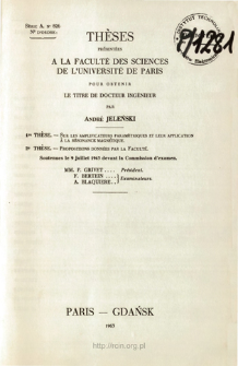 Sur les amplificateurs param&eacute;triques et leur application &aacute; la r&eacute;sonance magn&eacute;tique. Le titre de docteur ing&eacute;nieur = The parametric amplifiers and their use for the detection of magnetic resonance