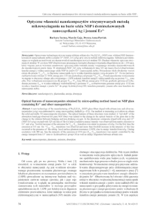 Optyczne własności nanokompozyt&oacute;w otrzymywanych metodą mikrowyciągania na bazie szkła NBP i domieszkowanych nanocząstkami Ag i jonami Er3+ = Optical features of nanocomposites obtained by micro-pulling method based on NBP glass containing Er3+ and silver nanoparticles