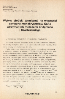 Wpływ obr&oacute;bki termicznej na własności optyczne monokryształ&oacute;w GaAs otrzymanych metodami Bridgmana i Czochralskiego = Effect of heat treatment on photoluminescence of Te-doped and undoped GaAs crystals grown by Czochralski and Bridgman methods