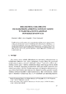 Dielektryk ceramiczny do elektroplazmowej syntezy ozonu w warunkach wyładowań powierzchniowych = Ceramic dielectric for electroplasma ozone synthesis under surface discharge conditions