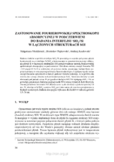 Zastosowanie Fourierowskiej spektroskopii absorpcyjnej w podczerwieni do badania interfejsu SiO2//Si w łączonych strukturach SOI = Infrared spectroscopic analysis of the SiO2??Si interface of SOI structures