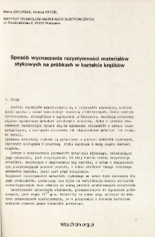 Spos&oacute;b wyznaczania rezystywności materiał&oacute;w stykowych na pr&oacute;bkach w kształcie krążk&oacute;w = Procedure of resistivity assigning of contact materials on samples in form of cicrular plates