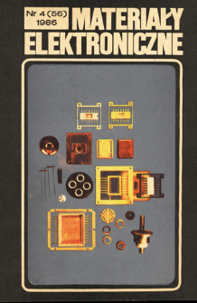 Materiały Elektroniczne 1986 nr 4(56) = Electronic Materials 1986 nr 4(56)