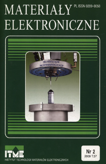 Materiały Elektroniczne 2009 T.37 nr 2 = Electronic Materials 2009 T.37 nr 2