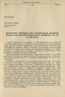 Szacowanie zbieżności nisz ekologicznych gatunk&oacute;w drogą oceny prawdopodobieństwa spotykania się ich w połowach