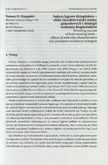 Sukces lęgowy dziuplak&oacute;w - efekt charakterystyki miejsc gniazdowych i strategii unikania drapieżnik&oacute;w