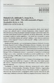 Ohdachi S.D., Ishibashi Y., Iwasa M.A., Saitoh T. (red.) 2009 - The wild mammals of Japan - Shoukadoh, Kyoto, ss. 544. [ISBN 978-4-87974-626-9]