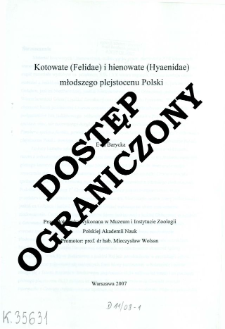 Kotowate (Felidae) i hienowate (Hyaenidae) młodszego plejstocenu Polski