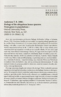 Anderson T. R. 2006 - Biology of the ubiquitous house sparrow. From genes to populations - Oxford University Press, Oxford, New York, ss. 547. [ISBN 0-19-530411-X]