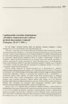 I og&oacute;lnopolskie warsztaty bentologiczne "Struktura, funkcjonowanie i ochrona g&oacute;rskich ekosystem&oacute;w wodnych" (Zakopane, 20-21 V 1994 r.)