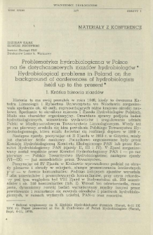 Problematyka hydrobiologiczna w Polsce na tle dotychczasowych zjazd&oacute;w hydrobiolog&oacute;w