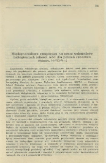 Międzynarodowe sympozjum na temat wskaźnik&oacute;w biologicznych jakości w&oacute;d dla potrzeb rybactwa (Helsinki, 7-8 VI 1976 r.)