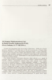 XII Kongres Międzynarodowej Unii do Badań Owad&oacute;w Społecznych (IUSSI) (Paryż, Sorbona, 21-27 VIII 1994 r.)