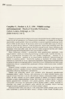 Caughley G., Sinclair A. R. E. 1994 - Wildlife ecology and management - Blackwell Scientific Publications, Oxford, London, Edinburgh, ss. 334. [ISBN 0-86542-144-7]
