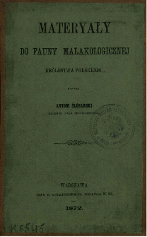 Materyały do fauny malakologicznej Kr&oacute;lestwa Polskiego