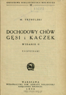 Dochodowy ch&oacute;w gęsi i kaczek
