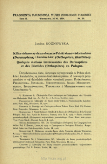 Kilka ciekawszych na obszarze Polski stanowisk skork&oacute;w (Dermaptera) i karaluch&oacute;w (Orthoptera, Blattidae) = Quelques stations interessantes des Dermapt&egrave;res et des Blattides (Orthopt&egrave;res) en Pologne