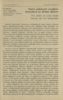 Wpływ niekt&oacute;rych czynnik&oacute;w biotycznych na nicienie glebowe