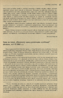 Sesja na temat "Ekorozwój szansą przetrwania cywilizacji" (Kraków, 4-5 VI 1985 r.)