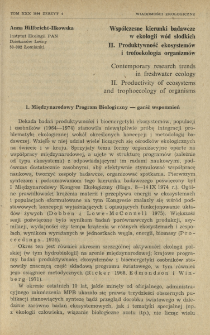 Wsp&oacute;łczesne kierunki badawcze w ekologii w&oacute;d słodkich II. Produktywność ekosystem&oacute;w i trofoekologia organizm&oacute;w