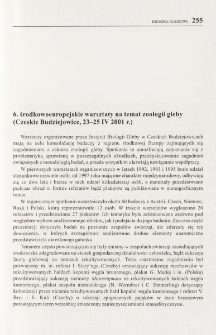 6. środkowoeuropejskie warsztaty na temat zoologii gleby (Czeskie Budziejowice, 23-25 IV 2001 r.)