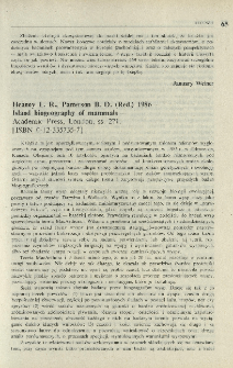 Heaney L. R., Patterson B. D. (Red.) 1986 - Island biogeography of mammals - Academic Press, London, ss. 271. [ISBN 0-12-335735-7]