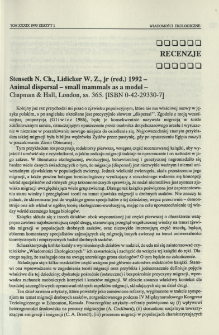 Stenseth N. Ch., Lidicker W. Z., jr (red.) 1992 - Animal dispersal - small mammals as a model - Chapman & Hall, London, ss. 365. [ISBN 0-42-29330-7]