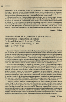 Harmelin-Vivien M. L., Bouliere F. (Red.) 1989 - Vertebrates in complex tropical systems - Ecological Studies 69, Springer-Verlag, Berlin, Heidelberg, New York, ss. 200. [ISBN 0-387-96740-0]