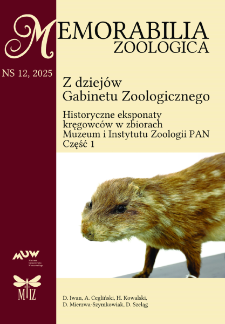 Z dziej&oacute;w Gabinetu Zoologicznego Historyczne eksponaty kręgowc&oacute;w w zbiorach Muzeum i Instytutu Zoologii PAN Część 1