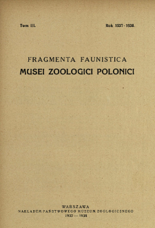 Fragmenta Faunistica Musei Zoologici Polonici ; t. 3 - Spis treści