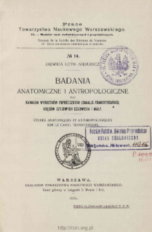 Badania anatomiczne i antropologiczne nad kanałem wyrostków poprzecznych (Canalis transversarius) kręgów szyjowych człowieka i małp