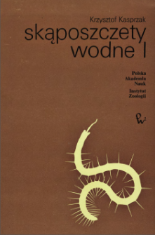 Skąposzczety wodne. 1, Rodziny: Aeolosomatidae, Potamodrilidae, Naididae, Tubificidae, Dorydrilidae, Lumbriculidae, Haplotaxidae, Glossoscolecidae, Branchiobdellidae