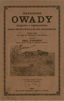 Ważniejsze owady krajowe i zagraniczne, tudzież łatwy klucz do ich oznaczania : według Vogla, Müllenhoffa i Roselera