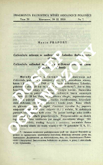 Collembola zebrane w nadleśnictwie Łobodno (koło Częstochowy) = Collembola collected in the Forest-District Łobodno (near Częstochowa, Poland)