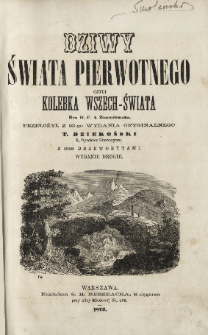 Dziwy świata pierwotnego, czyli Kolebka wszech-świata : z 268 drzeworytami