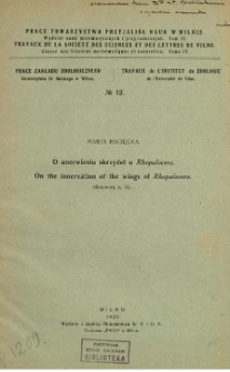 O unerwieniu skrzydeł u Rhopalocera = On the innervation of the wings of Rhopalocera