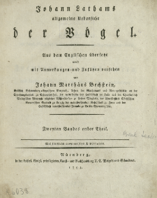 Johann Lathams allgemeine Uebersicht der V&ouml;gel. T. 2, cz. 1