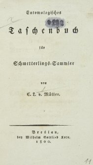 Entomologisches Taschenbuch f&uuml;r Schmetterlingssammler