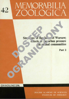 Structure of the fauna of Warsaw : effects of the urban pressure on animal communities. pt. 2 - Strony tytułowe, spis treści
